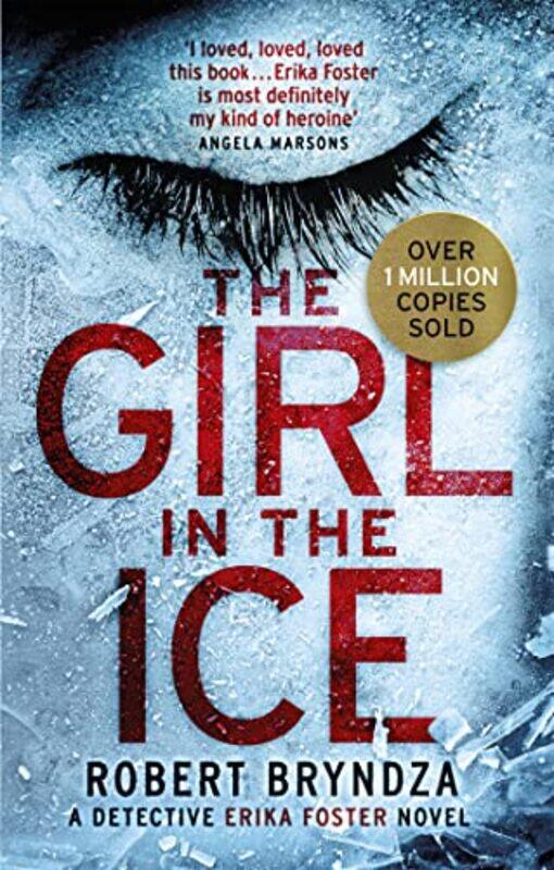 

The Girl in the Ice by Robert Bryndza-Paperback