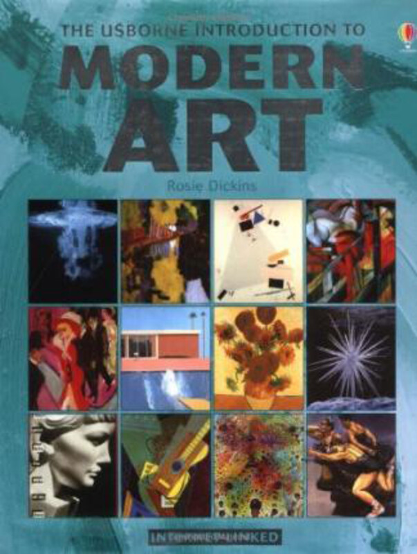 

Internet-linked Introduction to Modern Art, Hardcover Book, By: Rosie Dickins