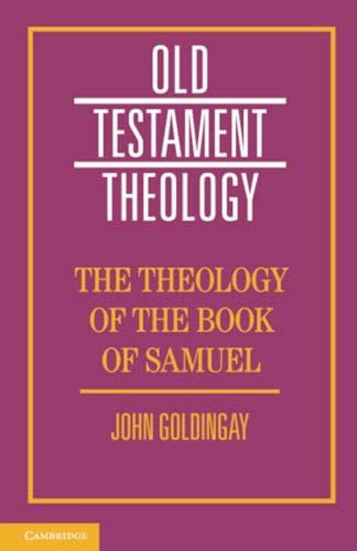 

The Theology of the Book of Samuel by Geoff Wills-Paperback