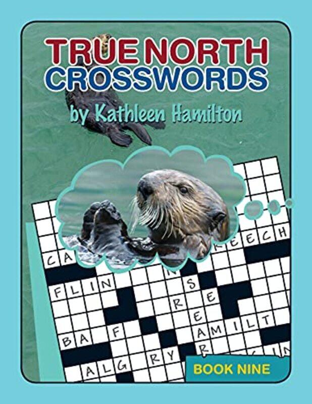 

True North Crosswords Book Nine by Olly Smith-Paperback