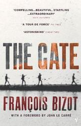 ^(C) The Gate.paperback,By :Francois Bizot