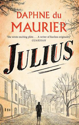 Julius, Paperback Book, By: Daphne Du Maurier