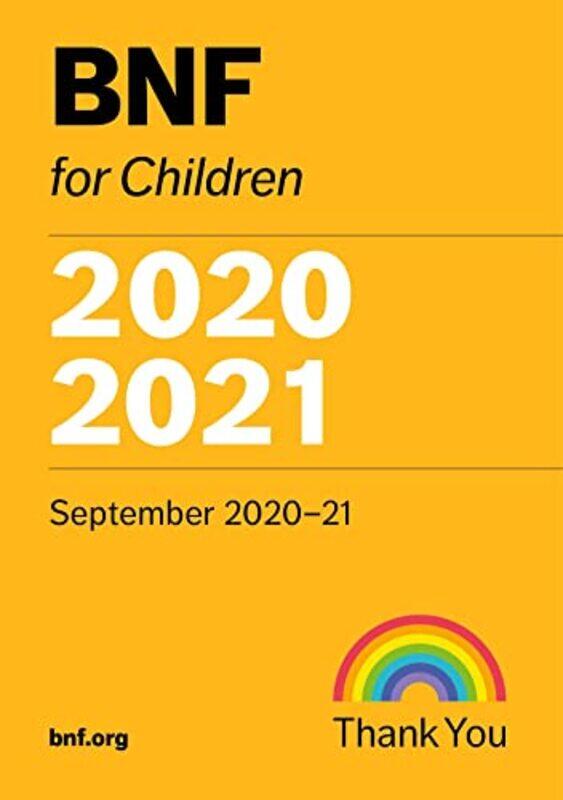 

Bnf For Children 20202021 by Paediatric Formulary Committee - Paperback