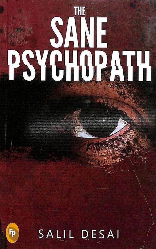 

The Sane Psychopath, Paperback Book, By: Salil Desai