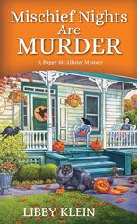 Mischief Nights Are Murder by Klein, Libby..Paperback