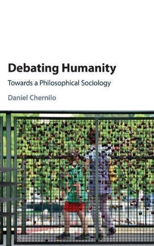 

Debating Humanity by Alyn G McFarlandJames NapierRoy White-Hardcover