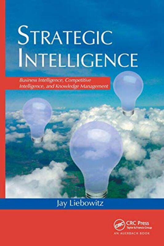 

Strategic Intelligence by Jay Liebowitz-Paperback