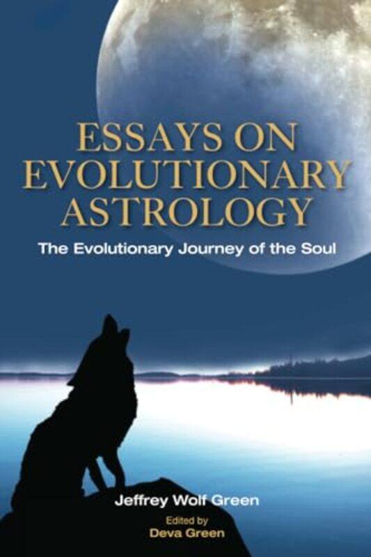 

Essays on Evolutionary Astrology by Mari GeorgeRhodri OwenLucy Owen-Paperback