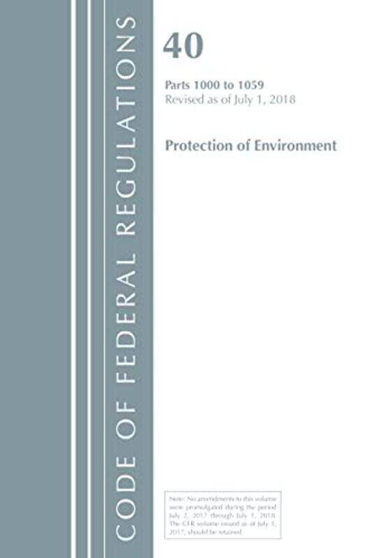 

Code of Federal Regulations Title 40 Parts 10001059 Protection of Environment TSCA Toxic Substances by Office Of The Federal Register US-Paperback