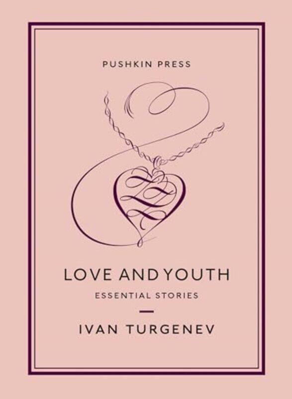 

Love and Youth by Ivan TurgenevNicolas Slater PasternakMaya Slater-Paperback