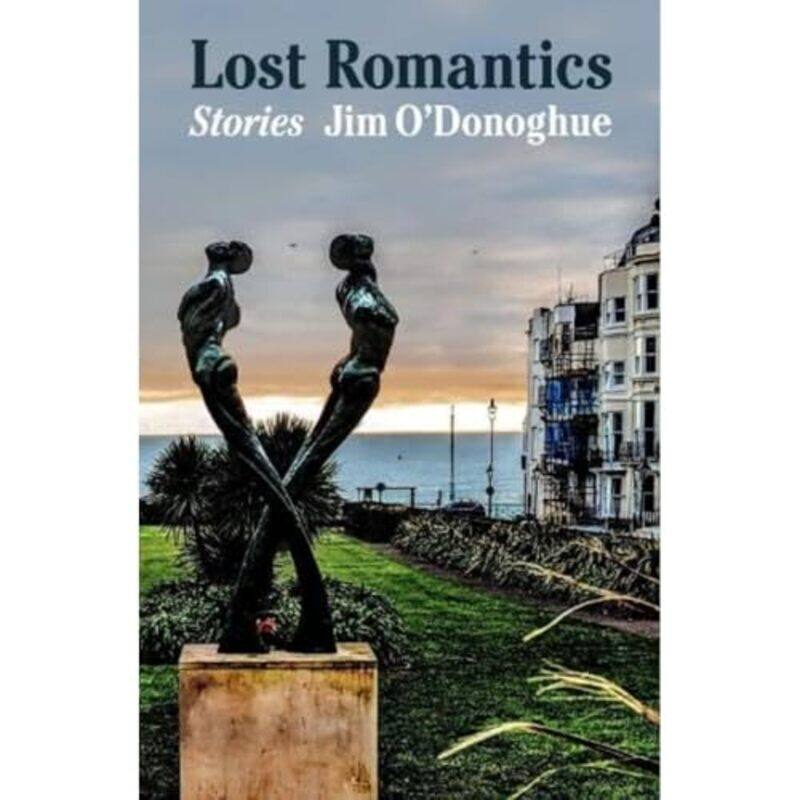 

Lost Romantics by Jim O'Donoghue-Paperback