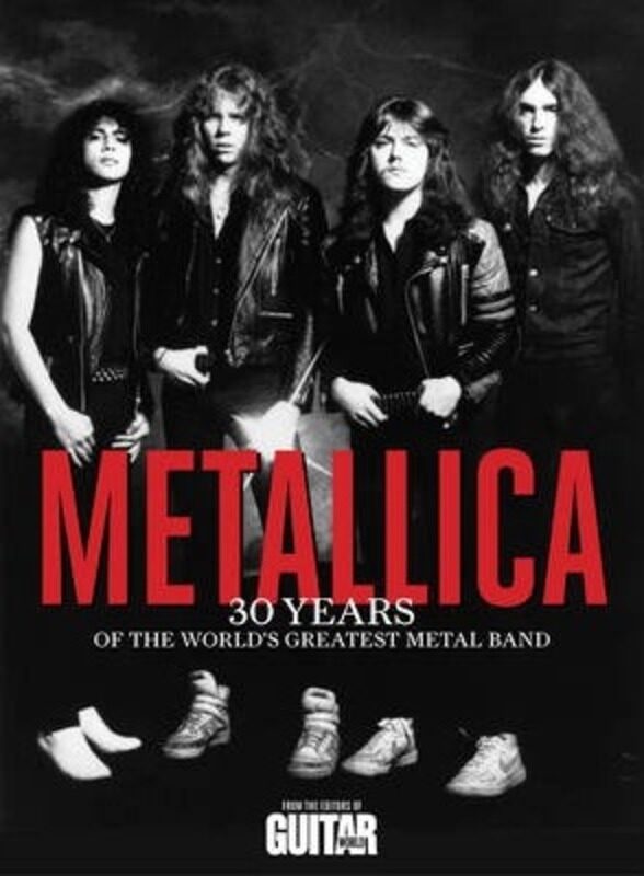 

Metallica: 30 Years of the World's Greatest Metal Band,Paperback,Bythe Editors of Guitar World