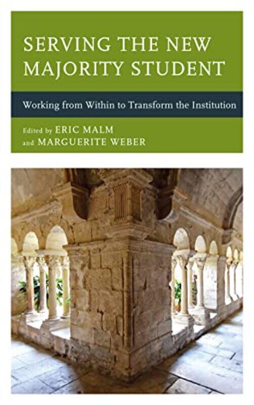 

Serving the New Majority Student by Kirsty Holmes-Hardcover