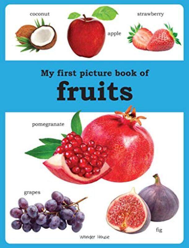 

My first picture book of Fruits: Picture Books for Children