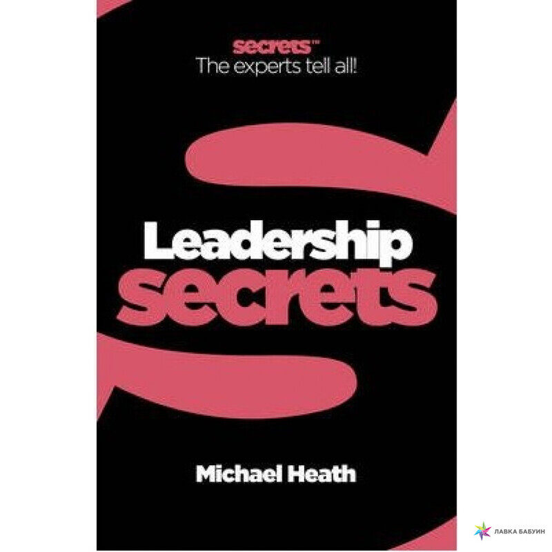 

Leadership (Collins Business Secrets), Paperback Book, By: Michael Heath