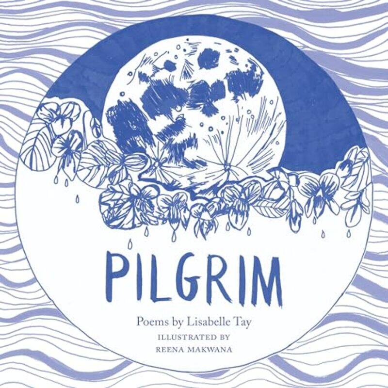 

Pilgrim by Lisabelle TayReena Makwana-Paperback