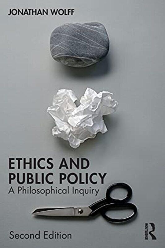 

Ethics and Public Policy by Jonathan University of Oxford, UK Wolff-Paperback