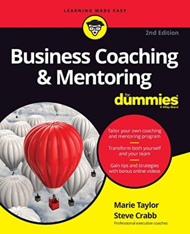 

Business Coaching and Mentoring For Dummies by Marie TaylorSteve Crabb-Paperback