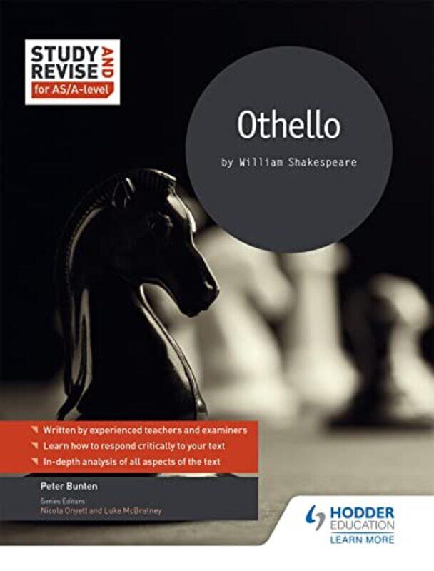 

Study and Revise for ASAlevel Othello by Pete Bunten-Paperback