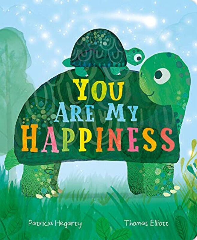 

You Are My Happiness By Hegarty, Patricia - Elliott, Thomas Paperback