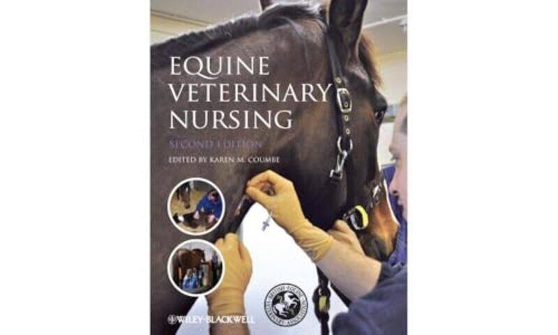 

Equine Veterinary Nursing by Laura ForsytheJennifer Markides-Paperback