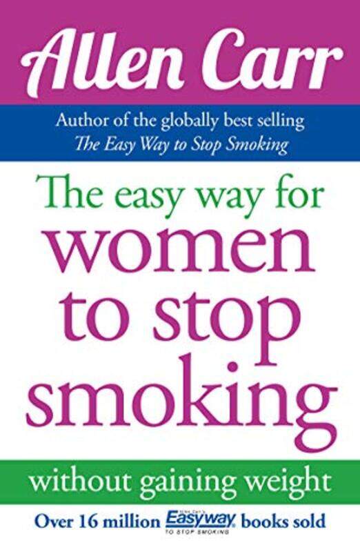 

The Easy Way for Women to Stop Smoking , Paperback by Carr, Allen