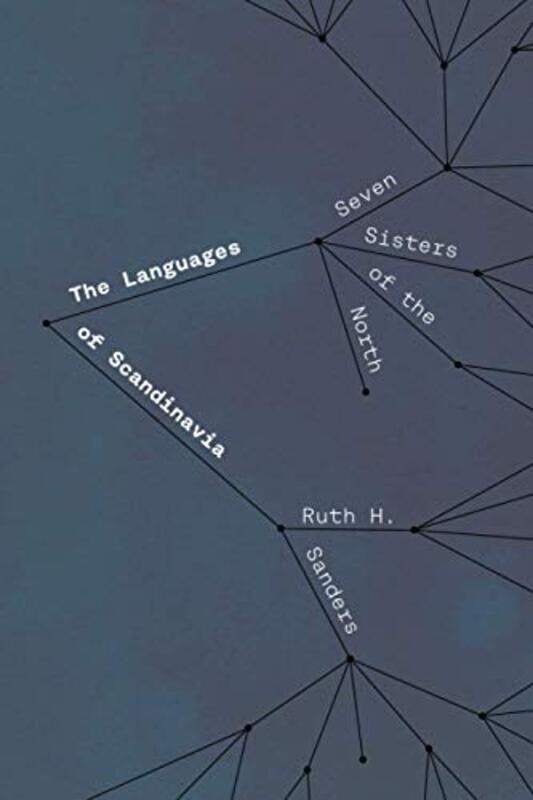 

The Languages of Scandinavia by Ruth H Sanders-Paperback