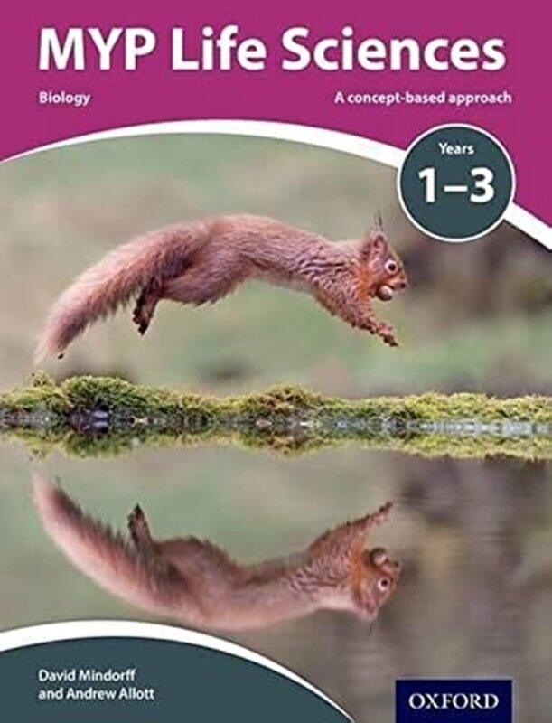 

MYP Life Sciences a Concept Based Approach by Peter J Capuano-Paperback