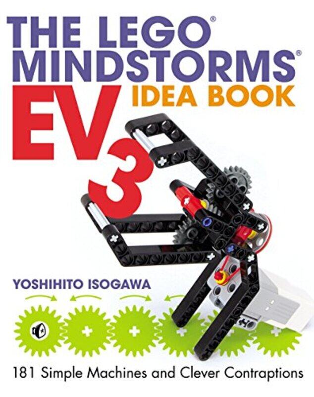

The Lego Mindstorms Ev3 Idea Book , Hardcover by Isogawa Yoshihito