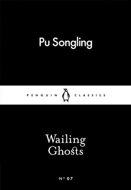 

Wailing Ghosts by Songling, Pu - Minford, John Paperback