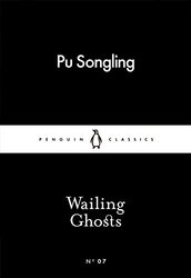Wailing Ghosts by Songling, Pu - Minford, John Paperback