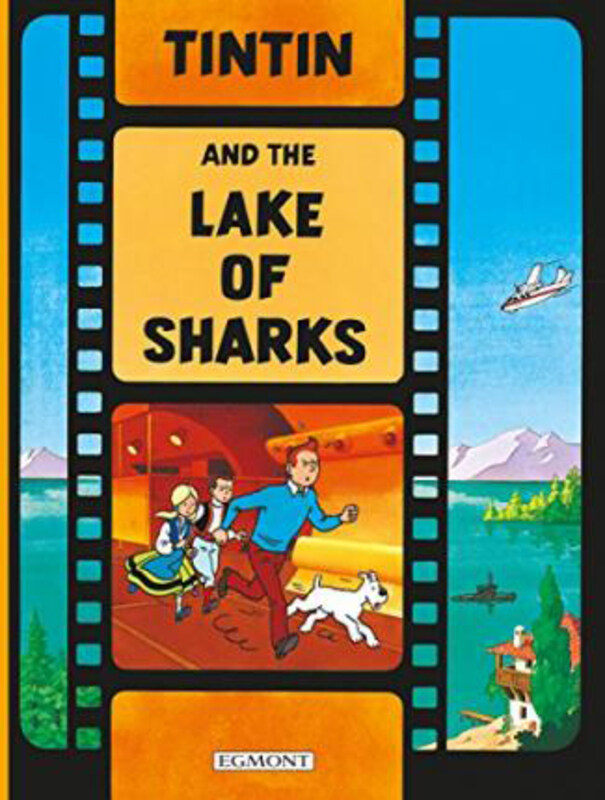 

Tintin and the Lake of Sharks, Hardcover Book, By: Herge