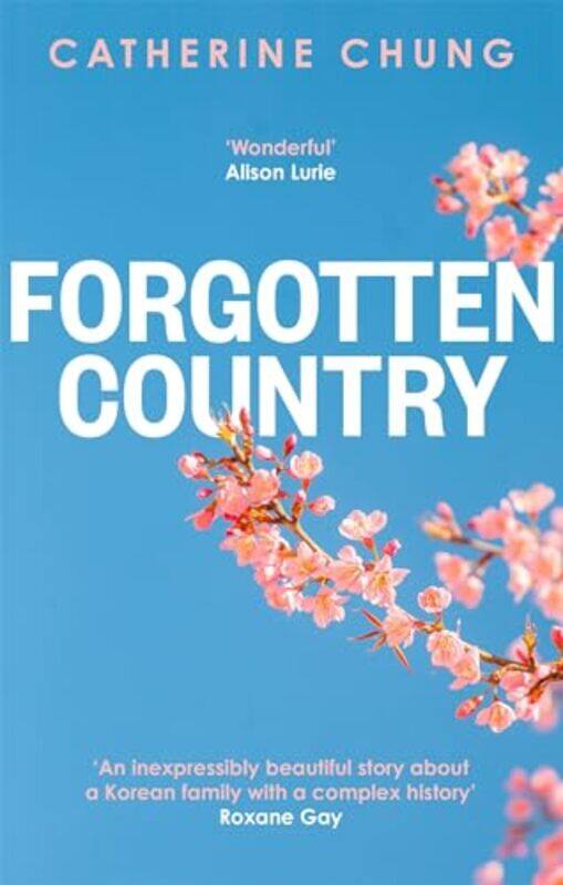 

Forgotten Country by Catherine Chung-Paperback