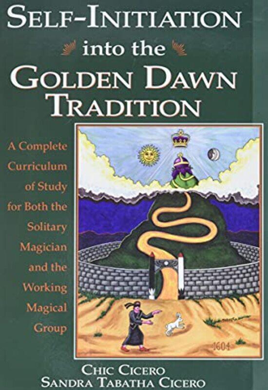 

Self Initiation Into The Golden Dawn Tra By Cicero Chic - Paperback