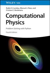 Computational Physics Problem Solving With Python By Landau, Rubin H. (Oregon State University, Corvallis) - Paez, Manuel J. (University Of Antioquia, Me - Paperback