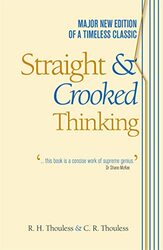 Straight and Crooked Thinking by Robert Henry Thouless-Paperback