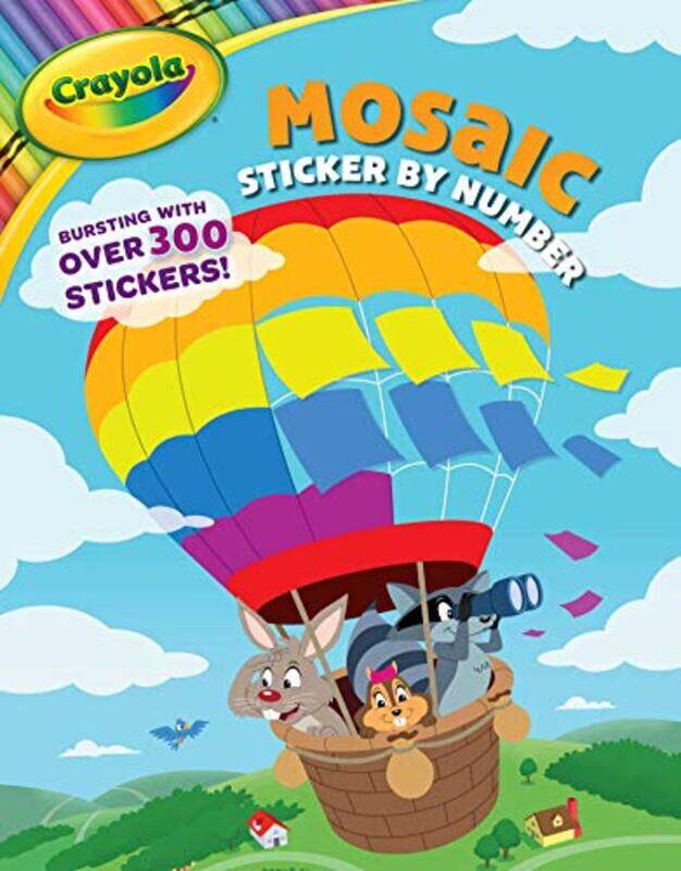 

Crayola Mosaic Sticker By Number By Stickers - Paperback