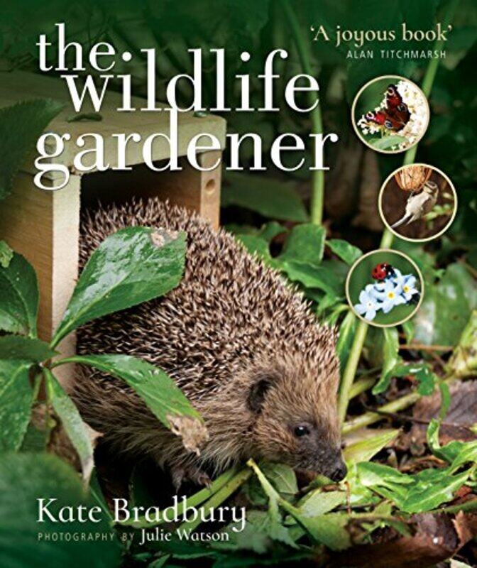 

The Wildlife Gardener by Ken George-Paperback