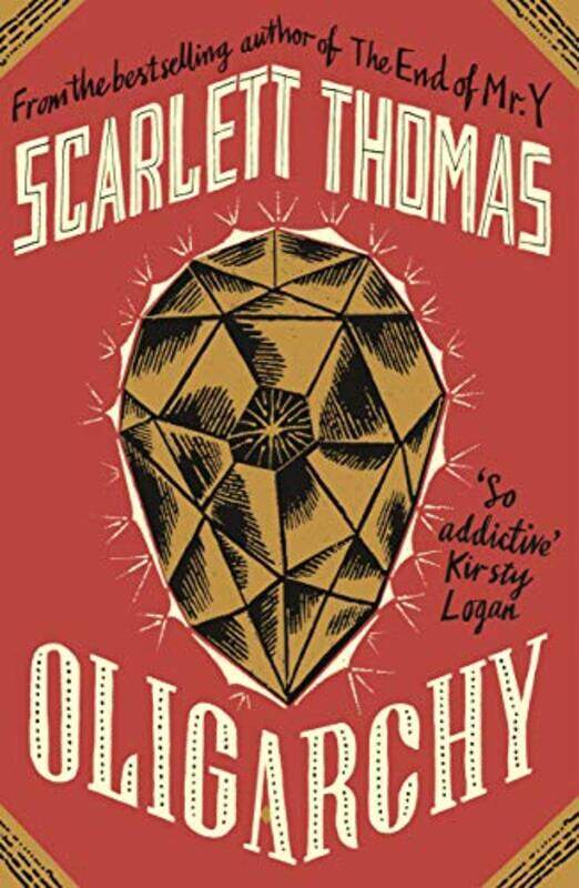 

Oligarchy by Scarlett Thomas-Paperback