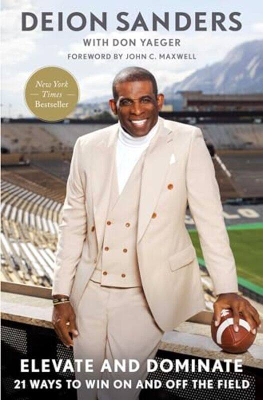 

Elevate And Dominate By Deion Sanders - Hardcover