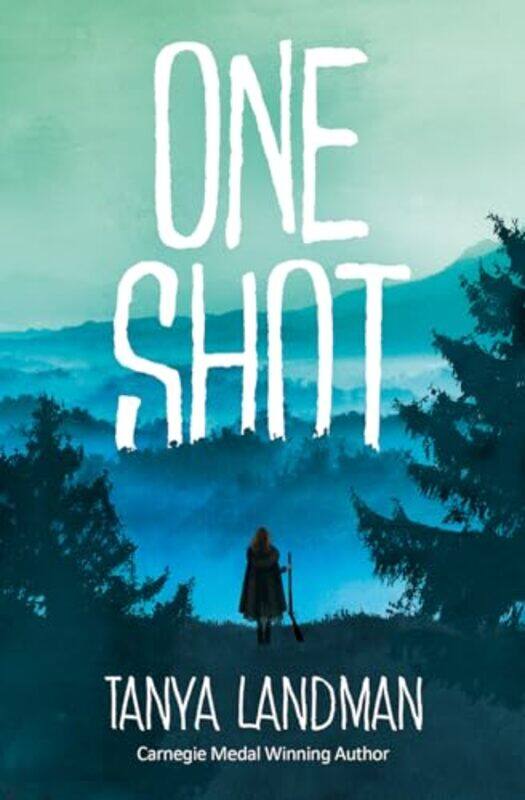 

One Shot by Tanya Landman-Paperback