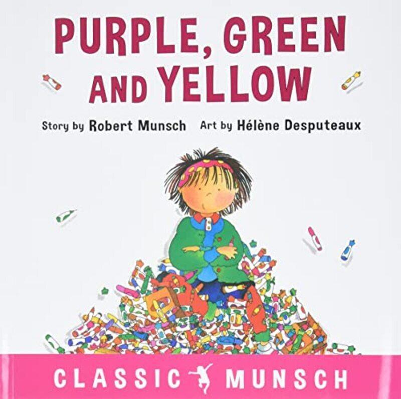 

Purple Green And Yellow By Munsch Robert Desputeaux Helene Paperback