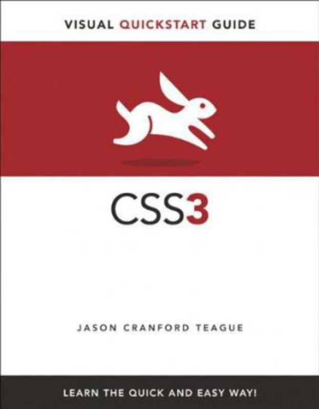 CSS3: Visual QuickStart Guide, Paperback Book, By: Jason Cranford Teague