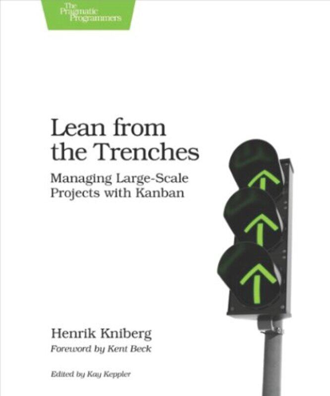 

Lean from the Trenches by Henrik Kniberg-Paperback