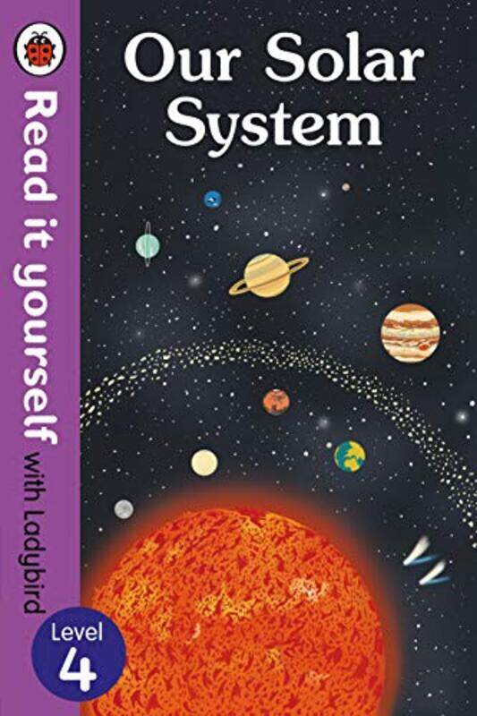

Our Solar System Read It Yourself with Ladybird Level 4 Hardcover by Ladybird