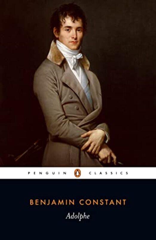 

Adolphe by Benjamin ConstantLeonard Tancock-Paperback