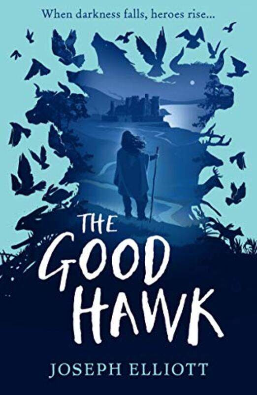 

The Good Hawk Shadow Skye Book One by Joseph Elliott-Paperback