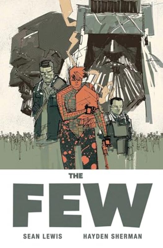 

The Few by Sean Lewis-Paperback