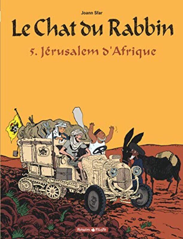 

Le Chat du Rabbin, Tome 5 : J rusalem dAfrique,Paperback by Joann Sfar