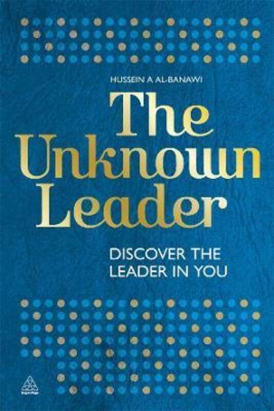 

The Unknown Leader.paperback,By :Hussein A. Al-Banawi